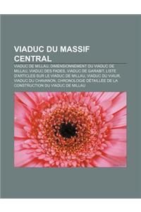 Viaduc Du Massif Central