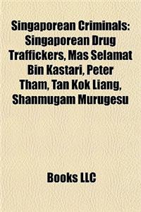 Singaporean Criminals