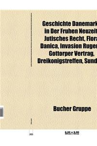 Geschichte Danemarks in Der Fruhen Neuzeit