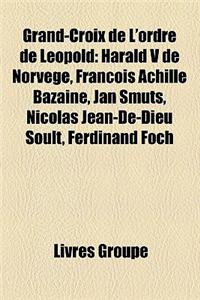 Grand-Croix de L'Ordre de Lopold