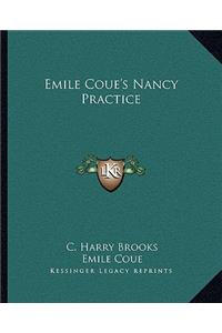 Emile Coue's Nancy Practice