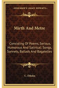 Mirth and Metre