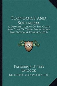 Economics and Socialism