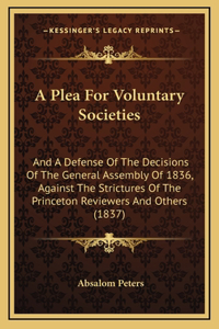 A Plea for Voluntary Societies