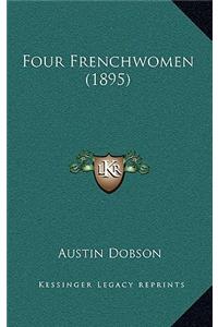 Four Frenchwomen (1895)