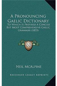 Pronouncing Gaelic Dictionary