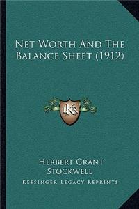 Net Worth and the Balance Sheet (1912)