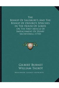 The Bishop Of Salisbury's And The Bishop Of Oxford's Speeches In The House Of Lords