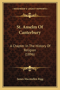 St. Anselm Of Canterbury