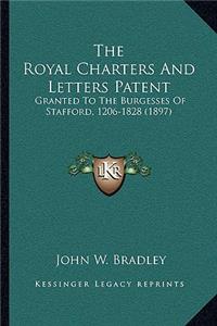 The Royal Charters And Letters Patent