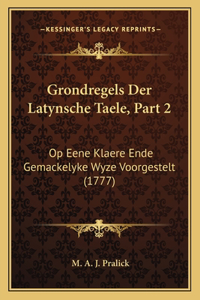 Grondregels Der Latynsche Taele, Part 2