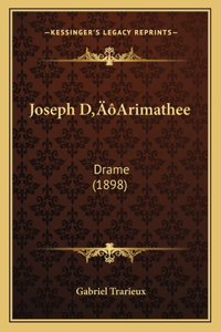 Joseph D'Arimathee