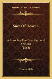 Sure Of Heaven