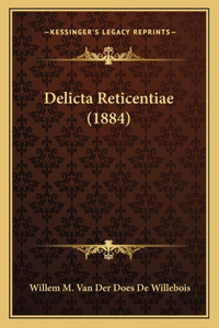 Delicta Reticentiae (1884)