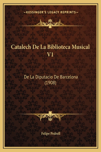 Catalech De La Biblioteca Musical V1