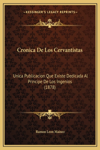 Cronica De Los Cervantistas