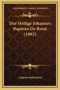 Der Heilige Johannes Baptista De Rossi (1882)