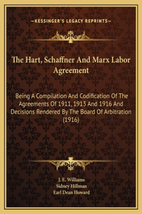The Hart, Schaffner And Marx Labor Agreement