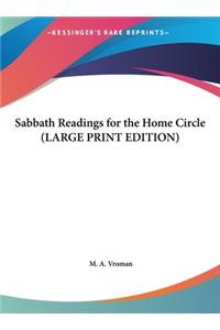 Sabbath Readings for the Home Circle