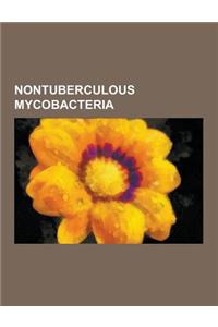 Nontuberculous Mycobacteria: McAg Group, Mycobacterium Abscessus, Mycobacterium Agri, Mycobacterium Aichiense, Mycobacterium Alvei, Mycobacterium A