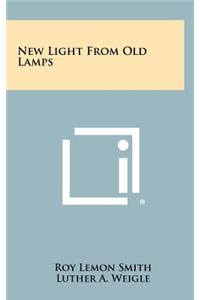 New Light from Old Lamps