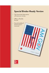 Looseleaf Am Gov 2015-20116 with Government in Action Access Card