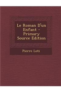 Le Roman D'Un Enfant