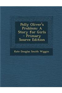 Polly Oliver's Problem