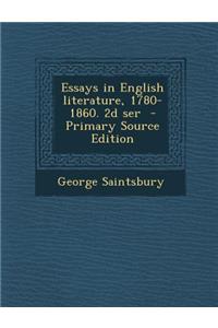 Essays in English Literature, 1780-1860. 2D Ser