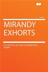 Mirandy Exhorts