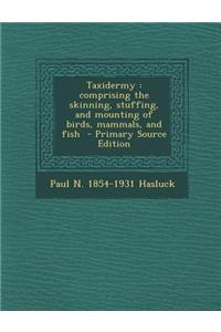 Taxidermy