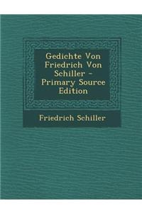 Gedichte Von Friedrich Von Schiller