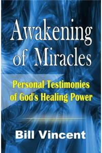 Awakening of Miracles