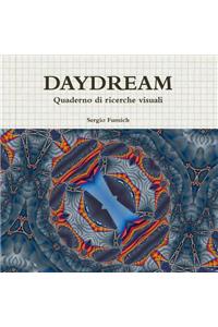 DAYDREAM. Quaderno di ricerche visuali