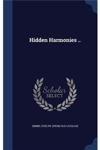 Hidden Harmonies ..