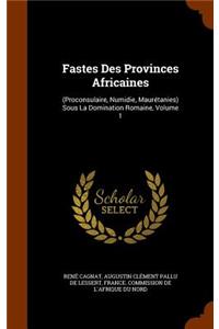 Fastes Des Provinces Africaines