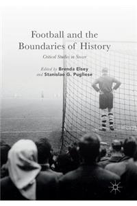 Football and the Boundaries of History