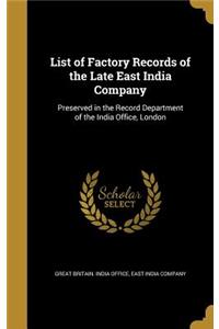 List of Factory Records of the Late East India Company