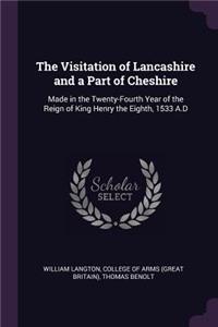 Visitation of Lancashire and a Part of Cheshire