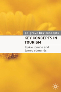 Key Concepts in Tourism