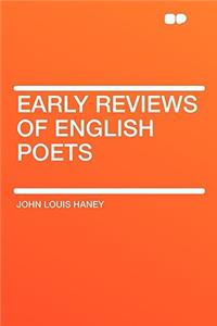 Early Reviews of English Poets