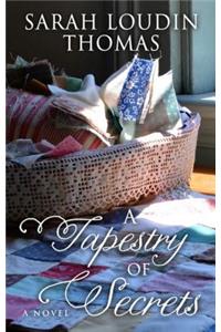 Tapestry of Secrets