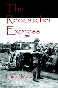 The Redcatcher Express
