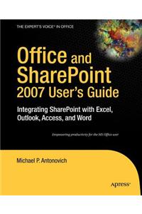 Office and Sharepoint 2007 User's Guide