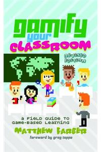 Gamify Your Classroom