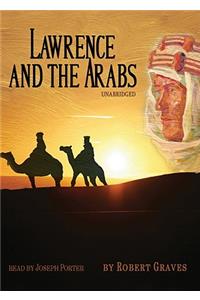 Lawrence and the Arabs