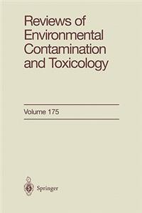Reviews of Environmental Contamination and Toxicology 175