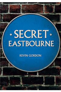 Secret Eastbourne