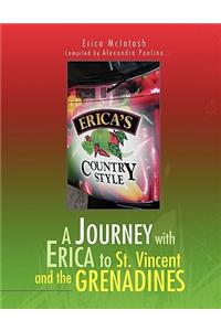 A Journey with Erica to St. Vincent and the Grenadines