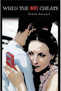 When The Wife Cheats